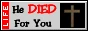 Jesus DIED for you